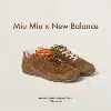 Miu Miu x New Balance – L'Élégance Rencontre le Streetwear
