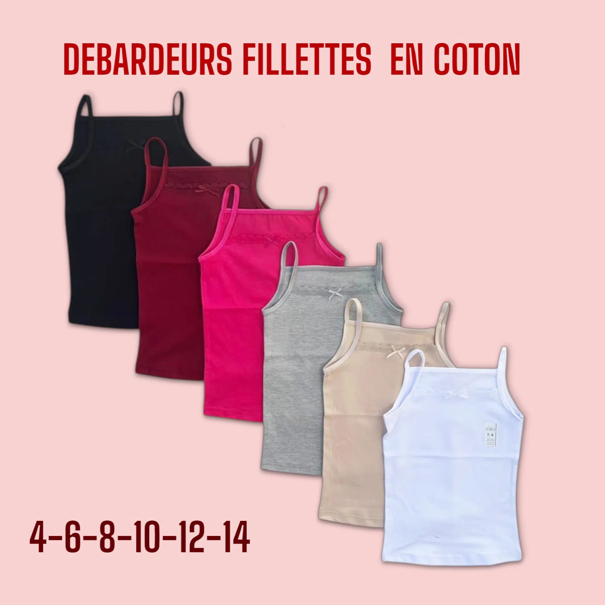 PACK DE 6 DEBARDEURS FILLETTES EN COTON 4-14 ANS